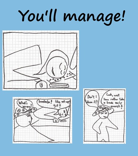 You'll manage!