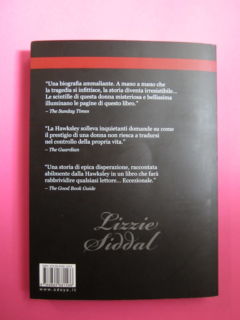 Lucinda Hawksley, Lizzie Siddal. Odoya 2012. [responsabilità grafica non indicata]. Quarta di copertina (part.), 1
