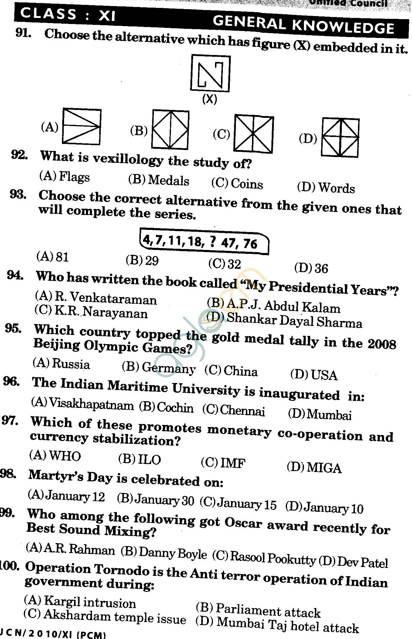 NSTSE 2010 Class XI PCM Question Paper with Answers - General Knowledge