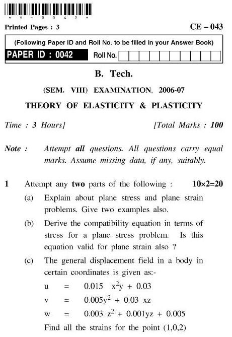 UPTU B.Tech Question Papers - CE-043-Theory of Elasticity & Plasticity