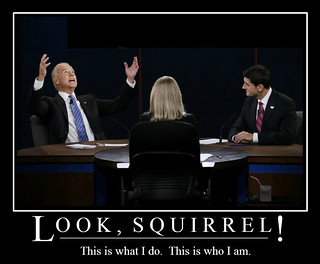 Biden: Look, Squirrel!