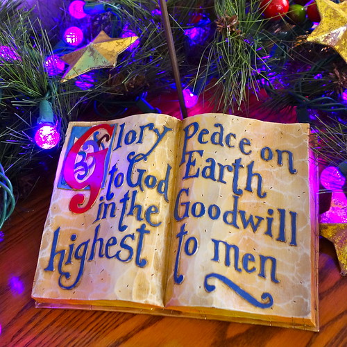 Glory to God in the Highest, Peace on Earth, Goodwill to Men