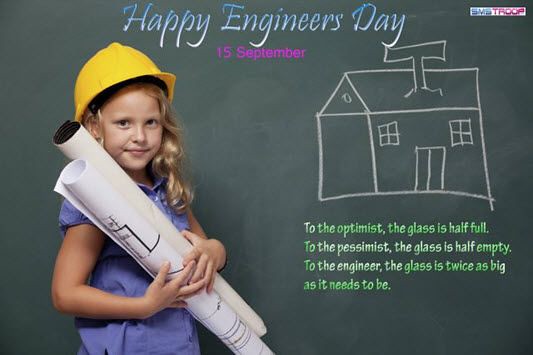 Happy & Funny Engineers Day 2022 Wishes, Images, Quotes