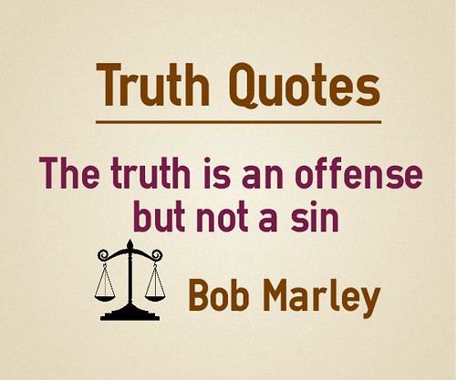 The truth is an offense but not a sin