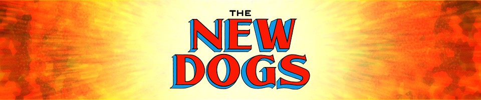 The New Dogs: The Five Earths Project