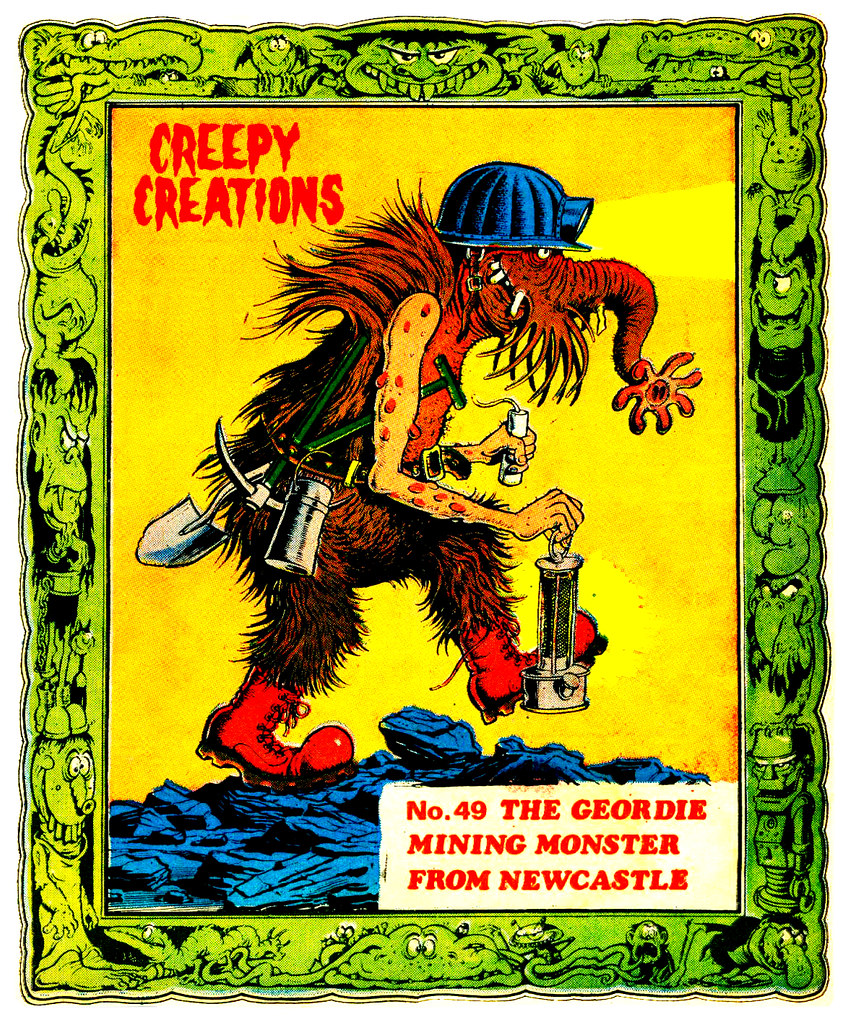 Creepy Creations No.49 - The Geordie Mining Monster From Newcastle