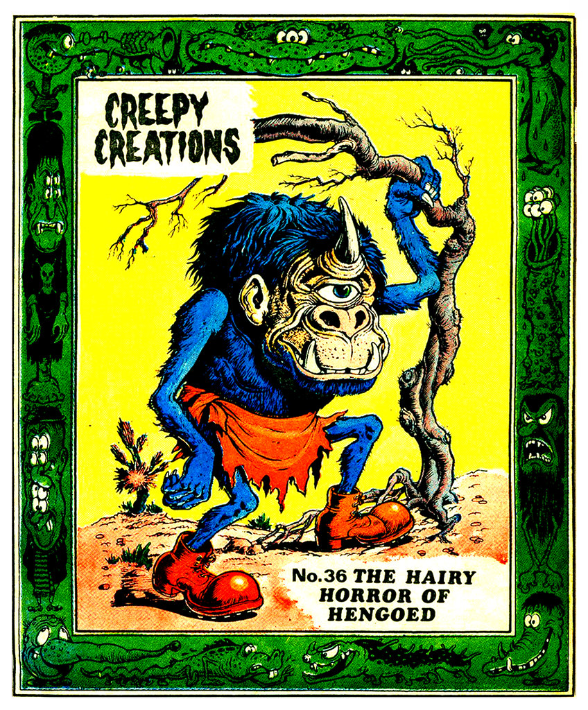 Creepy Creations No.36 - The Hairy Horror Of Hengoed