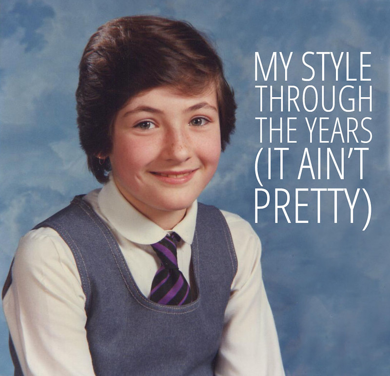 Musing: My Style Through The Years