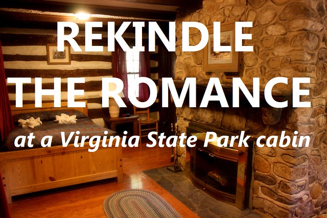 Rekindle the romance at Virginia State Parks