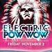 Electric Pow Wow