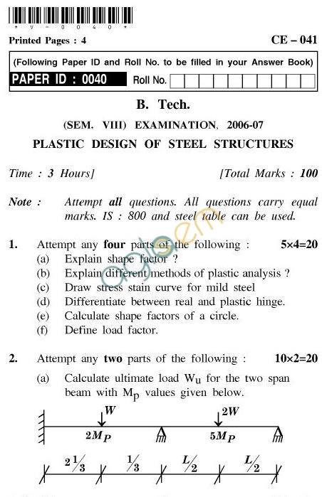 UPTU B.Tech Question Papers - CE-041-Plastic Design of Steel Structures