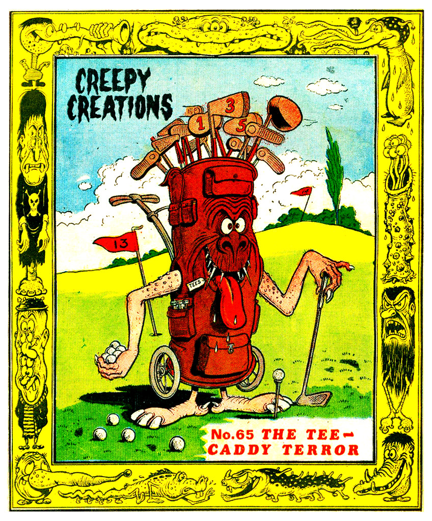 Creepy Creations No.65 - The Tee Caddy Terror