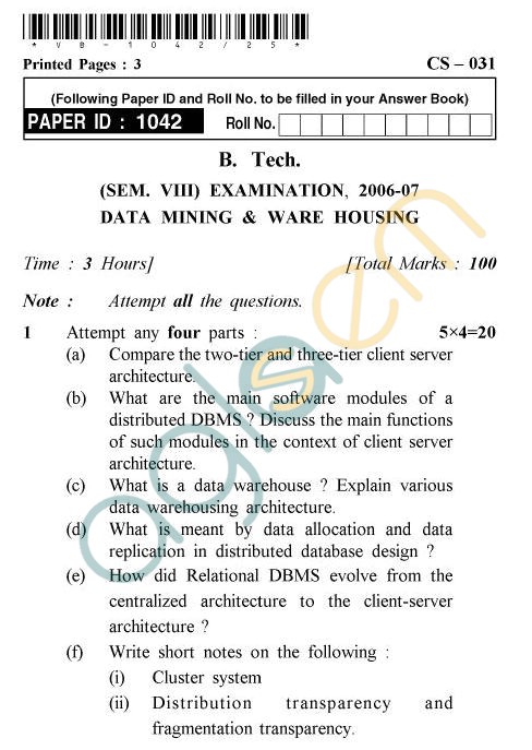 UPTU B.Tech Question Papers - CS-031 - Data Mining & Ware Housingg