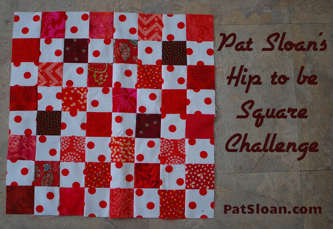 pat sloan hip to be square challenge
