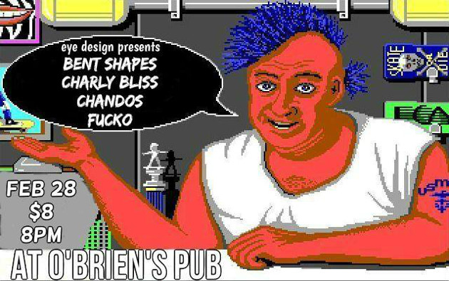 Bent Shapes, Charly Bliss, Chandos, Fucko | O'Brien's Pub, Allston Rock City | 28 February