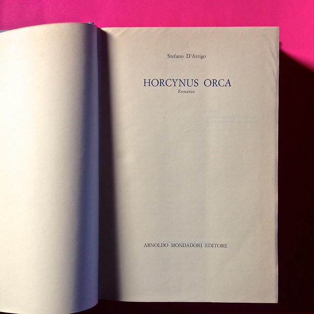 Stefano D'Arrigo, Horcynus Orca. Mondadori 1975. Resposabilità grafica non indicata. Frontespizio (part.), 1