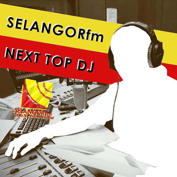Ujibakat Program SELANGORFM NEXT TOP DJ