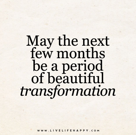 May-the-next-few-months-be-a-period-of-beautiful