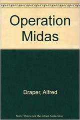 Operation Midas Draper