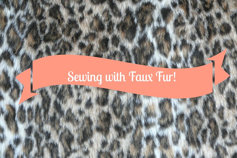 Sewing with Faux Fur | Ginger Makes
