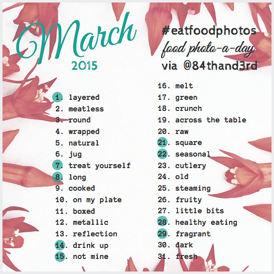 March 2015 Photo Challenge #eatfoodphotos: The Food Photo-A-Day!