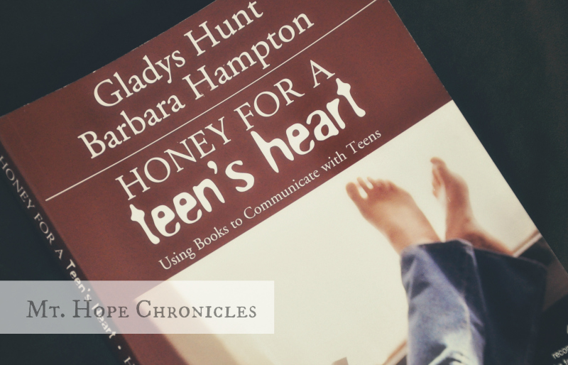 Honey for a Teen's Heart Review @ Mt. Hope Chronicles