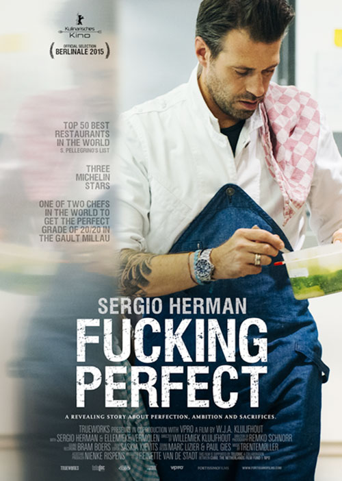 Sergio Herman Fucking Perfect