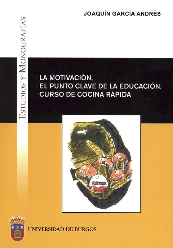 LA MOTIVACIÓN, EL PUNTO CLAVE DE LA EDUCACIÓN. CURSO DE COCINA RÁPIDA