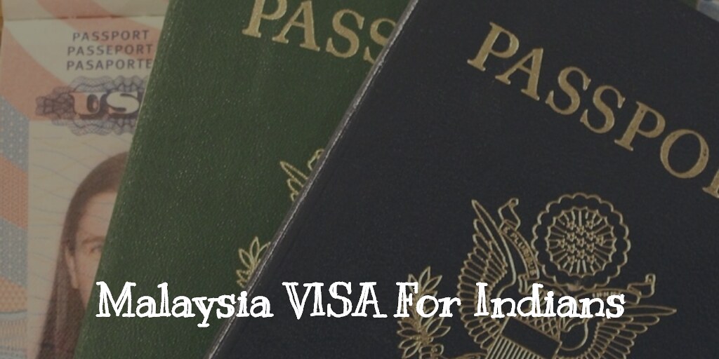 how to apply Malaysia Tourist VISA for Indians In Bangalore