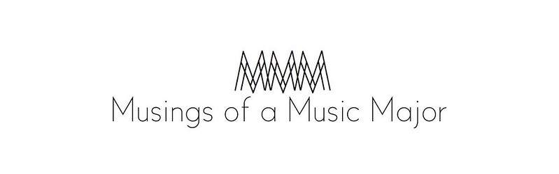 Musings of a Music Major