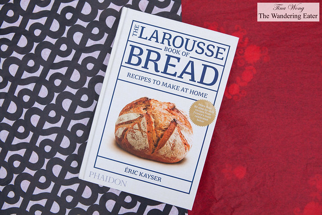 The Larousse Book of Bread by Eric Kayser