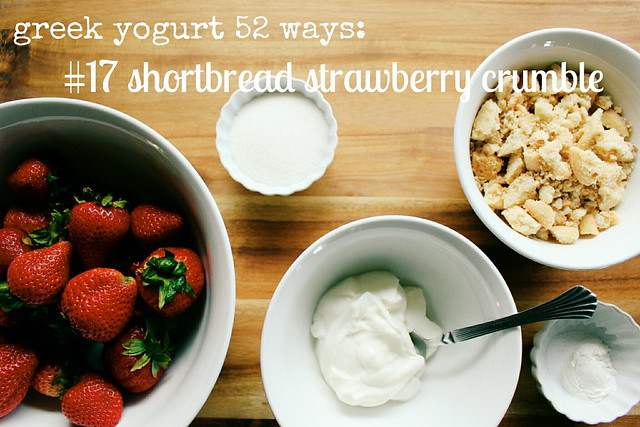 greek yogurt 52 ways: no. 17 shortbread strawberry crumble